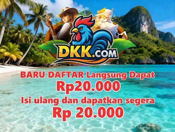 DKK Bonus Member Baru 100%